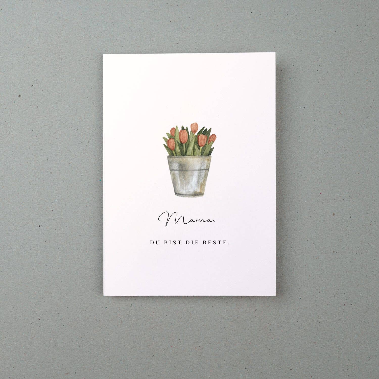 Grußkarte Muttertag, Mama du bist die Beste, Topf mit Tulpen