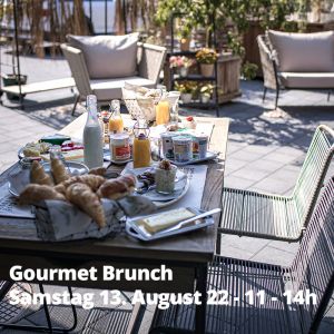 Gourmet Brunch Samstag, 13. August 2022